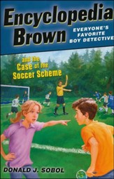 Encyclopedia Brown and the Case of the Soccer Scheme