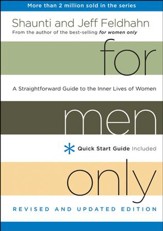 For Men Only, Revised and Updated Edition: A Straightforward Guide to the Inner Lives of Women - Slightly Imperfect