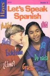 Let's Speak Spanish Book 3