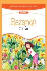 Rezando mi fe, Guided Reflections for Children