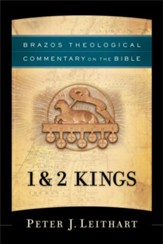 1 & 2 Kings: Brazos Theological Commentary on the Bible