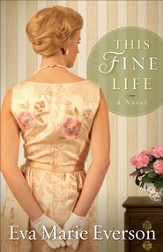 This Fine Life: A Novel - eBook