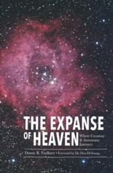 Expanse of Heaven: Where Creation & Astronomy Intersect