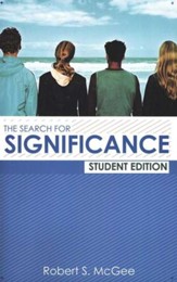 The Search for Significance Student Edition