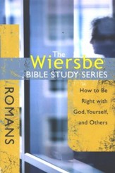 Romans: The Warren Wiersbe Bible Study Series