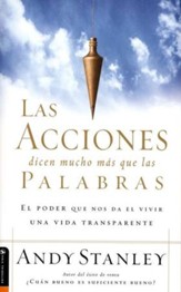 Las Acciones Dicen Mucho Más Que Las Palabras  (Louder Than Words)