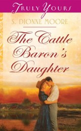 The Cattle Baron's Daughter - eBook