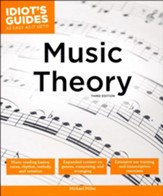 Idiot's Guides: Music Theory, 3E