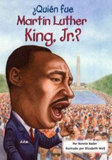 ¿Quién fue Martin Luther King, Jr.?  (Who Was Martin Luther King, Jr.?)