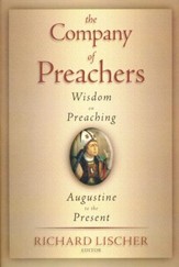 The Company of Preachers: An Anthology
