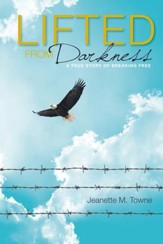 Lifted From Darkness - eBook