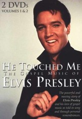 He Touched Me: The Gospel Music of  Elvis Presley, Volumes 1 & 2, 2 DVDs