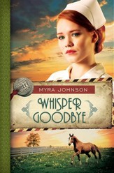 Whisper Goodbye, Until We Meet Again Series #2 -eBook