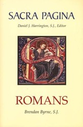 Romans: Sacra Pagina [SP] (Hardcover)