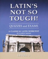 Latin's Not So Tough! Level 5 Quizzes & Exams