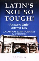 Latin's Not So Tough! Level 6 Answers Only Answer Key