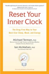 Reset Your Inner Clock: The Drug-Free Way to Your Best-Ever Sleep, Mood, and Energy - eBook