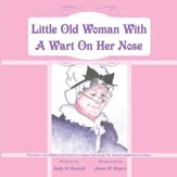 Little Old Woman With A Wart On Her Nose - eBook