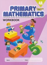 Primary Mathematics Workbook 4A (Standards Edition)