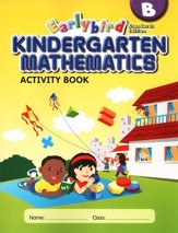 EarlyBird Kindergarten Math (Standards Edition) Activity Book B
