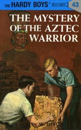 Hardy Boys 43: The Mystery of the Aztec Warrior: The Mystery of the Aztec Warrior - eBook