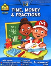 Time, Money & Fractions, Grades 1-2