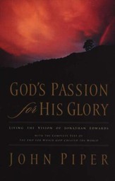 God's Passion for His Glory, Softcover