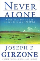 Never Alone: A Personal Way to God