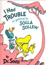 I Had Trouble in Getting to Solla Sollew