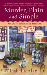 Murder, Plain and Simple: An Amish Quilt Shop Mystery - eBook