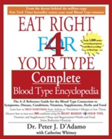 The Complete Blood Type Encyclopedia Eat Right 4 Your Type - eBook