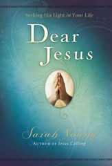 Dear Jesus: Seeking His Life in Your Life - eBook