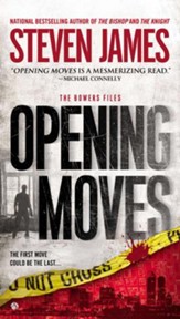 Opening Moves: The Bowers Files - eBook