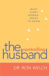 Controlling Husband, The: What Every Woman Needs to Know - eBook