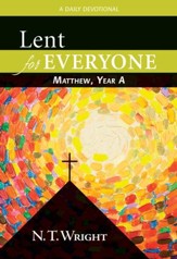 Lent for Everyone: Matthew, Year A: A Daily Devotional - eBook