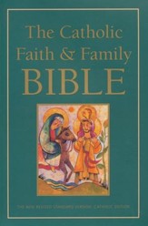 The Catholic Faith & Family Bible, NRSV Catholic Edition