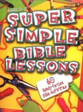 Super Simple Bible Lessons - Younger Children Edition