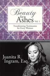 Beauty for Ashes: Transforming Testimonies for Every Woman Vol. 1 - eBook