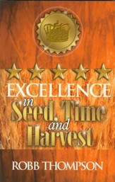 Excellence in Seed, Time, and Harvest - eBook