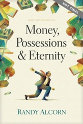 Dinero, posesiones y la eternidad (Money, Possessions, and Eternity)