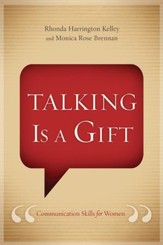 Talking Is a Gift: Communication Skills for Women - eBook