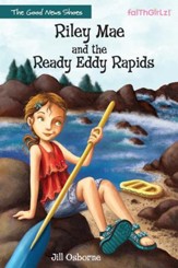 Riley Mae and the Ready Eddy Rapids - eBook
