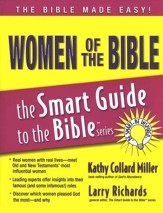 Women of the Bible: The Smart Guide to the Bible Series