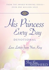 His Princess Every Day Devotional: Love Letters From Your King