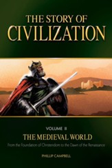 The Story of Civilization Vol II, The Medieval World - Text Book