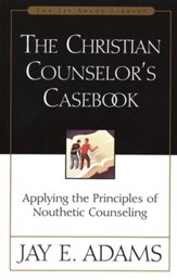 The Christian Counselor's Casebook