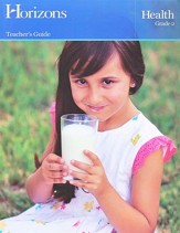 Horizons Health Grade 2 Teacher's Guide