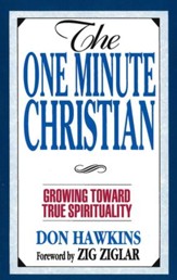 The One Minute Christian: Growing Toward Genuine Spirituality / New edition - eBook