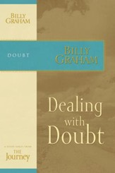 Dealing with Doubt, The Journey Study Series