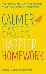 Calmer, Easier, Happier Homework / Digital original - eBook